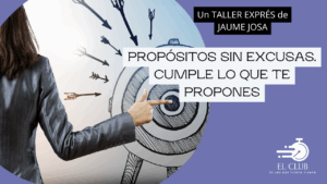 Proósitos sin excusas Taller Exprés